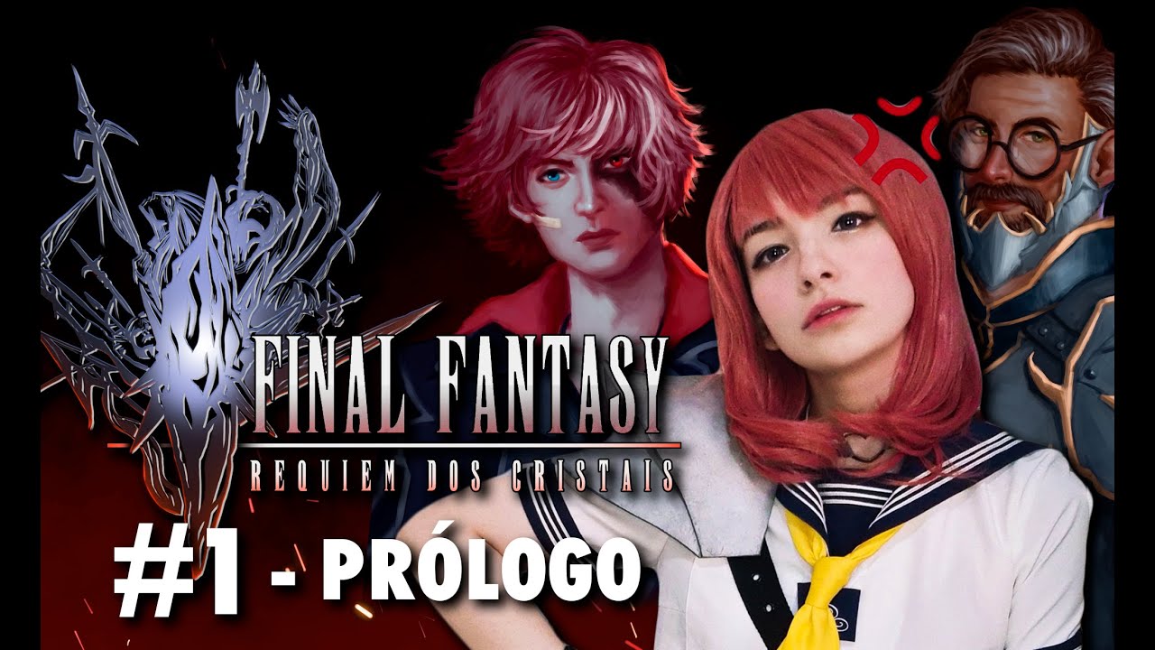 Final Fantasy: Requiem dos Cristais || #1 - PRÓLOGO