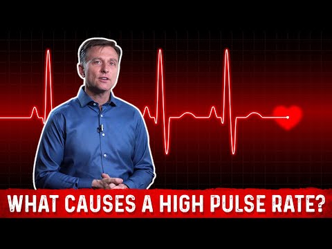 What Causes High Pulse Rate? – Dr. Berg