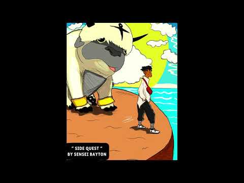 SIDEQUEST! - Sensei Bayton