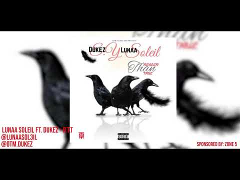 Lunaa Soleil ft. Dukez.Ey - Realer Than True [ Official Audio ] (Sponsored By: Zone 5)