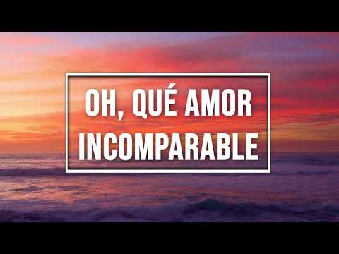 Oh, qué amor incomparable / Here Is Love, Vast As The Ocean (Spanish) / himno con letra / piano