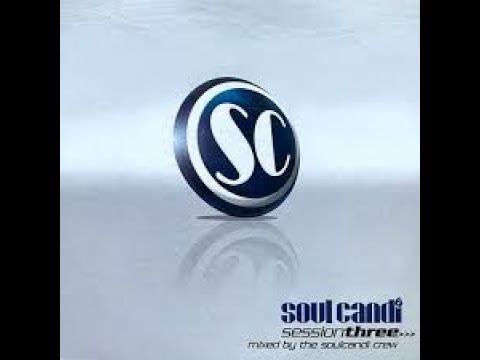 Soul Candi Session 3 - Mixed by Roger Goode [2006] (CD3)