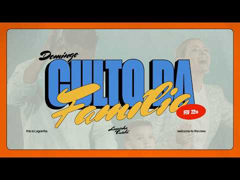 🔴 CULTO DA FAMILIA | PR HUGO BRITO + PRA BIANCA FRANCO | LAGOINHA CUIABÁ