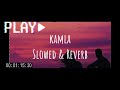 Rajvir Jawanda | Kamla Song | Slowed & Reveb