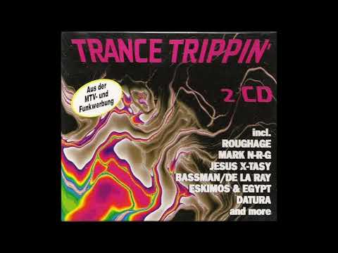 Auf Wunsch: Trance Trippin' 1993 CD 1 - bitteschön und gerne