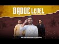 Badde level || Nijju A Rana || Sandeep Bawa || Shivaay Shivi || latest punjabi song