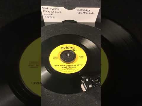 Jerry Butler- For Your Precious Love ( Vinyl 45 ) From 1958 .