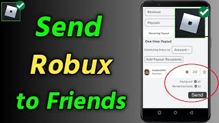 How to Send Robux to Friends on Mobile [ Android/iOS ] | How to Give Robux to Your Friends