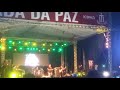 DOMINIC BALLI Show E Caminhada Da Paz 2017