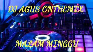 Download lagu Dj Agus SABTU 28 SEBTEMBER 2019 MLM MINGGU ENGKOL ... mp3