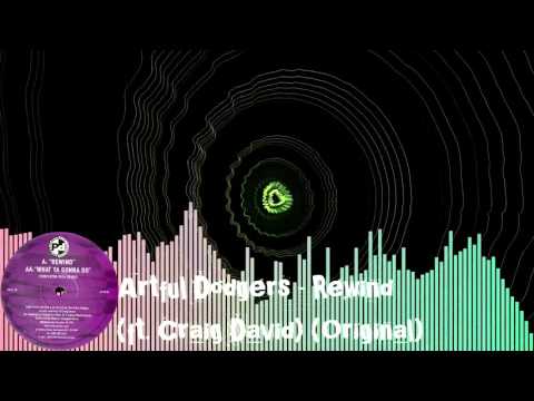 Artful Dodger - Rewind (ft. Craig David) (Original)