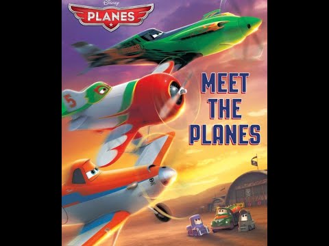 Disney Planes: Meet the Planes