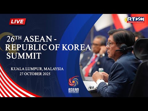 26th ASEAN – Republic of Korea (ROK) Summit 10/27/2025
