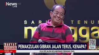Rakyat Bersuara "Pemakzulan Gibran Jalan Terus, Kenapa?"