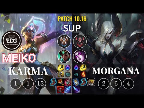 EDG Meiko Karma vs Morgana Sup - KR Patch 10.16