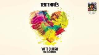 Tentempies - Yo Te Quiero Ft Belle Doron video