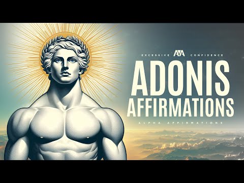EXCESSIVE Self-Confidence Affirmations | Adonis Affirmations