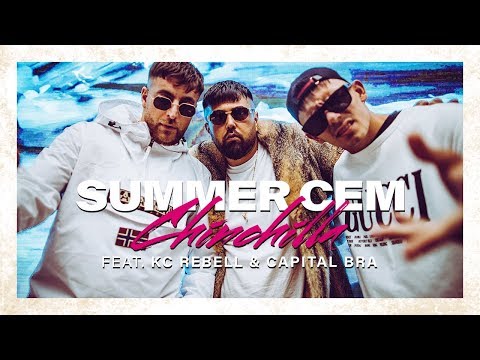 Summer Cem Feat Kc Rebell Amp Capital Bra Chinchilla Official Video Prod By Miksu Amp Mesh