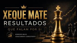 Quanto rendeu a Xeque Mate?  (os resultados falam por si)