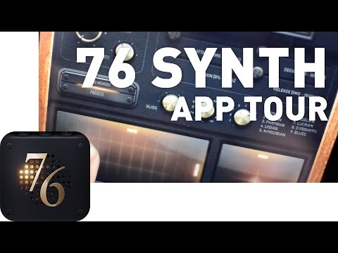 76 Synthesizer - App tour