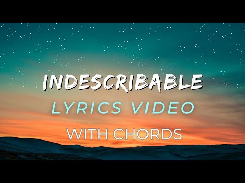 Indescribable - Laura Story