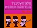 Television Personalities - Little Works Of Art (Live in Japan 1994)