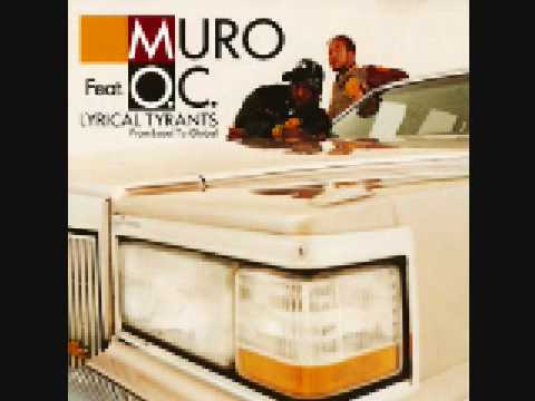 MURO - Lyrical Tyrants ft. O.C. & Diamond D