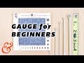 KNITTING GAUGE For Total Beginners And Troubleshooting Gauge