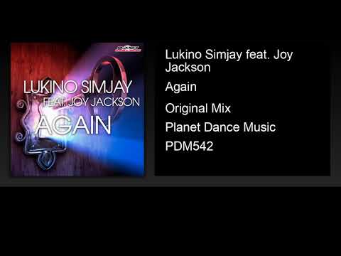 Lukino Simjay feat. Joy Jackson - Again (Original Mix)
