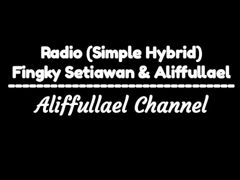 DJ RADIO (Aliffullael Channel Remix & Fingky Setiawan)