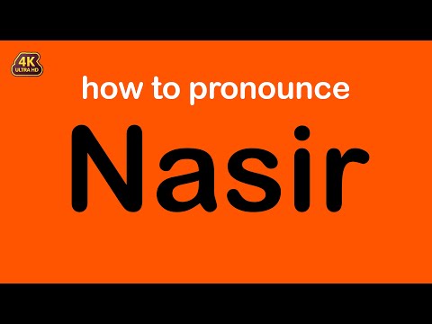 how to pronounce Nasir correctly