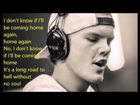 Avicii - Long Road To Hell Lyrics