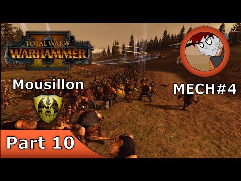Warhammer 2: Total War - Mousillon - Part Final