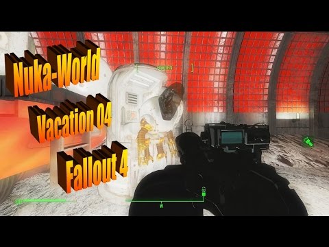 Nuka-World Vacation 04 - 7.62 By Fallout 4
