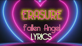 ERASURE - Fallen Angel (LYRICS)