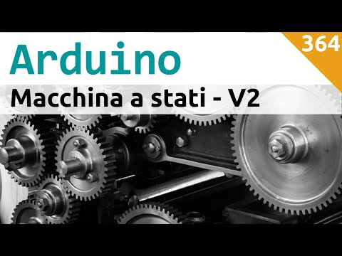 Creiamo una macchina a stati con i puntatori a funzione su Arduino - Video 364