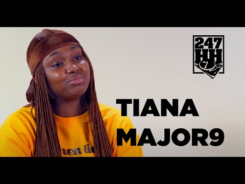 Tiana Major9 - UK Upbringing, Early Music Advice, What To Expect & Dream Collaborations