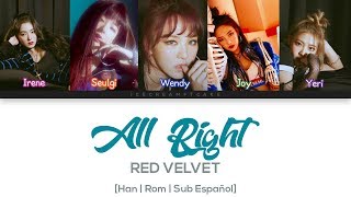 RED VELVET - ALL RIGHT // [ HAN | ROM | SUB ESPAÑOL ]