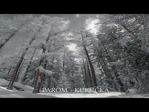 PAROM - Kukučka