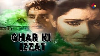 Ghar Ki Izzat