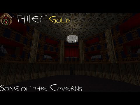 Thief Gold - Mission 10 | Song of the Caverns (Ironman, Ghosting)