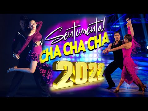 Sentimental Latin Dance Cha Cha Cha Instrumental Music 2022 Playlist Most Old Latin Cha Cha Cha