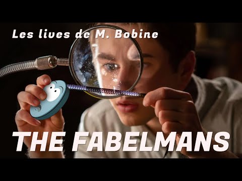 Les lives de M. Bobine - The Fabelmans de Steven Spielberg