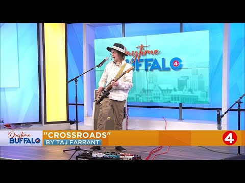 Daytime Buffalo: Taj Farrant performs 'Crossroads'