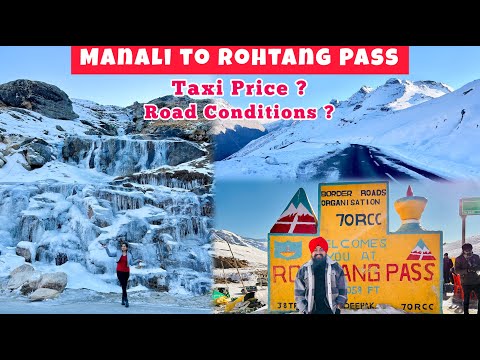 Manali to Rohtang Pass by Road | Rohtang Pass Manali | Manali To Rohtang Pass Road | Manali Vlog