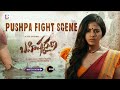 Pushpa Fight Scene Bahishkarana A ZEE5 Original Series Anjali Watch Now