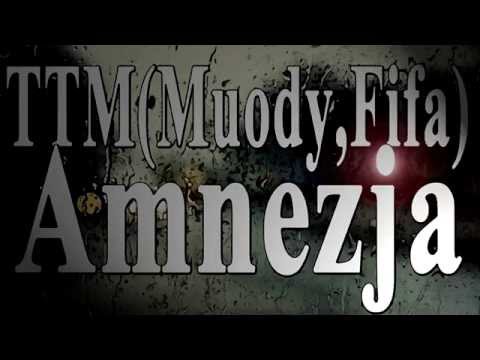 TTM(Fifa,Muody)-Amnezja