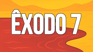 Êxodo 7 explicado | #as10pragas #Moisés #VídeosCristãos #EstudoDeÊxodo