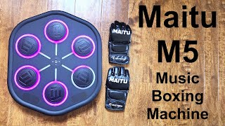 Maitu M5 Music Boxing Machine Review