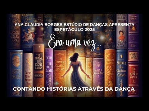 Espetáculo Era uma vez…